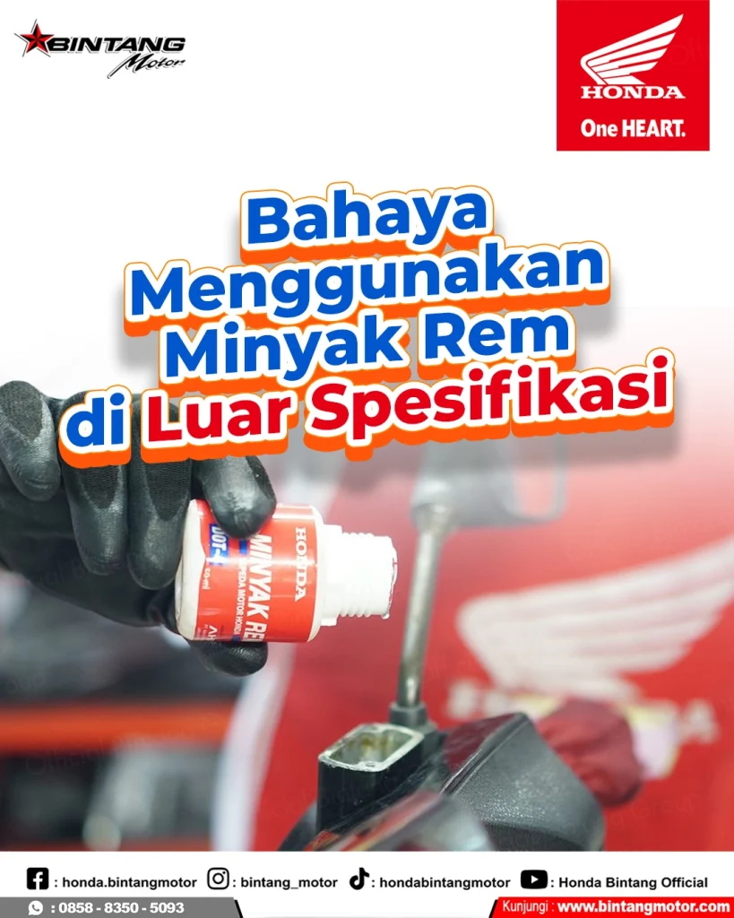 Bahaya Minyak Rem Tidak Sesuai Spesifikasi pada Motor Honda