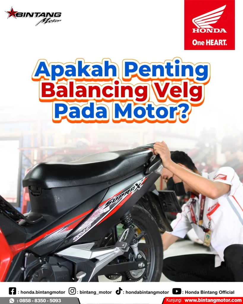 Apakah Penting Balancing Velg pada Motor Honda? Ini Penjelasan Lengkapnya