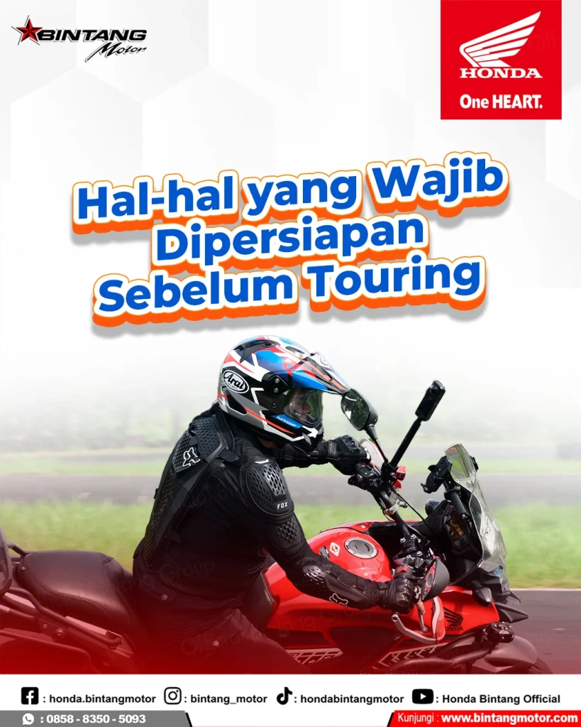 Persiapan Touring Motor Honda Agar Aman dan Nyaman